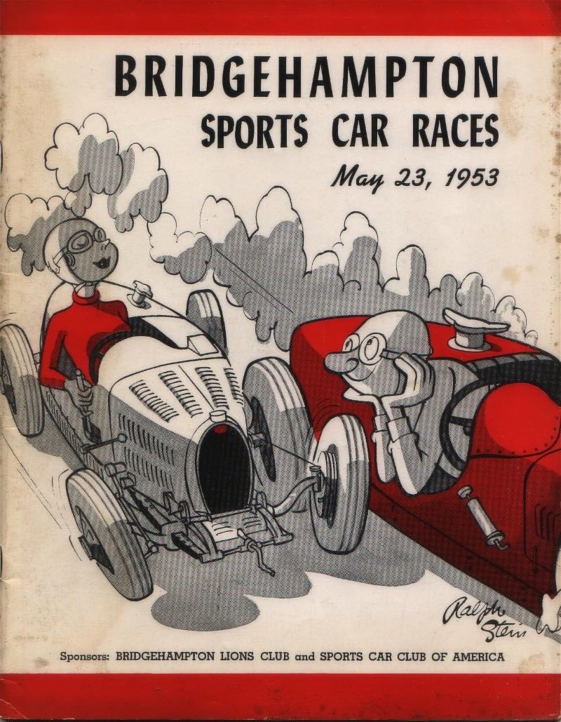 Sport car (or sports car) racing was all the rage all across America in 1953, and was promoted by colorful posters of the day. This one is from the Bridgehampton Sports Car Races on May 23, 1953.